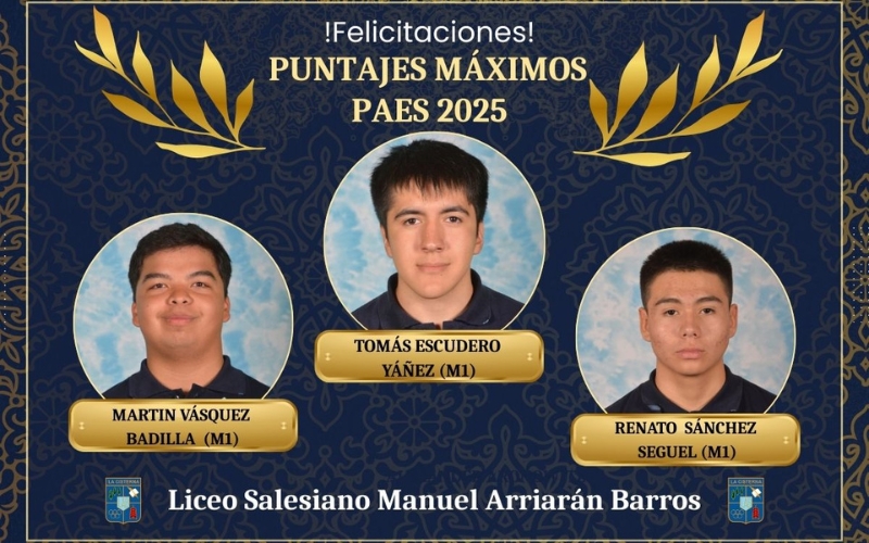 Tres estudiantes del Liceo Manuel Arriar&aacute;n Barros alcanzan puntaje m&aacute;ximo en la PAES 2025